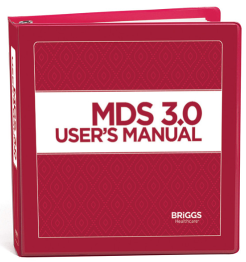 BREAKING NEWS: FINAL MDS 3.0 RAI User’s Manual – v1.18.11 – Posted – BriggsNetNews